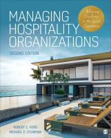 Managing Hospitality Organizations: Achieving Excellence in the Guest Experience