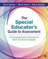 The Special Educators Guide to Assessment: A Comprehensive Overview by IDEA Disability Category