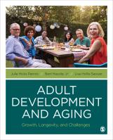 Adult Development and Aging: Growth, Longevity, and Challenges