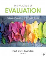 The Practice of Evaluation: Partnership Approaches for Community Change