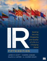 International Relations: Seeking Security, Prosperity, and Quality of Life in a Changing World